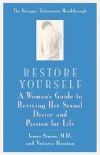 Restore Yourself: A Woman's Guide to Reviving Her Sexual Desire and Passion... comprar usado  Enviando para Brazil
