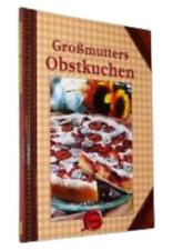 Großmutters bstkuchen unbekan gebraucht kaufen  Deutschland