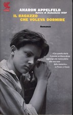 Aharon appelfeld ragazzo usato  Milano