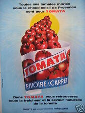 Publicité tomata rivoire d'occasion  Compiègne