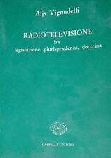 Radiotelevisione fra legislazi usato  Italia