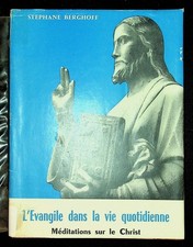 Stéphane berghoff evangile d'occasion Stéphane berghoff evangile d'occasion  Villefranche-de-Lauragais