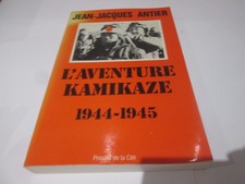 Aventure kamikaze .1944 d'occasion  Aubagne