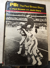 Autographed 1st Edition PB: The Paul Brown Story - P Brown, J Clary, & Others segunda mano  Embacar hacia Mexico