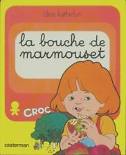 Bouche marmouset dina d'occasion  Hennebont