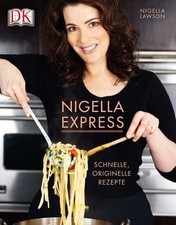 Nigella express schnelle gebraucht kaufen  Stuttgart