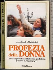 Profezia della donna. usato  Ariccia