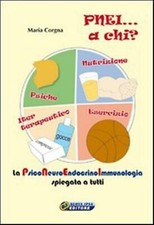 Pnei... chi psiconeuroendocrin usato  Schio