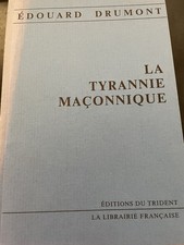 Tyrannie maconnique ..edouard d'occasion  Compiègne