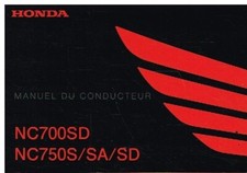 HONDA NC700SD NC750S/SA/SD 2013 MANUAL DE INSTRUÇÕES E MANUTENÇÃO (FRANCÊS) *VGC* comprar usado  Enviando para Brazil