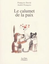 Calumet paix françois d'occasion  Hennebont