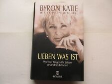 Byron katie lieben gebraucht kaufen  Bergheim