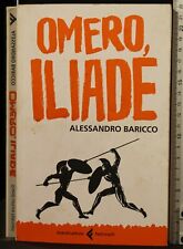 Omero iliade. alessandro usato  Ariccia