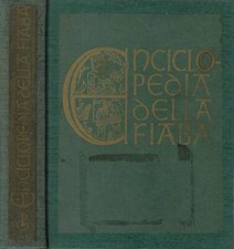 Enciclopedia della fiaba. usato  Italia
