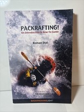 Packrafting introduction guide for sale  Torrance