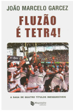FLUZÃO É TETRA Fluminense Campeonato Brasileiro 2012 Brazil Football LIVRO NOVO!, usado comprar usado  Brasil 