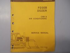Fiat Allis FD30B Dozer cabine e manual de serviço de ar condicionado comprar usado  Enviando para Brazil