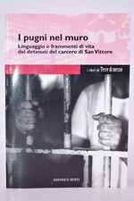 Diritto gergo carcerario usato  Roma