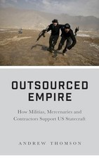 Outsourced empire militias for sale  UK