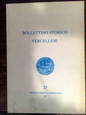 Bollettino storico vercellese. usato  Zerbolo