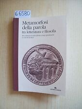 Secci metamorfosi della usato  Bracciano