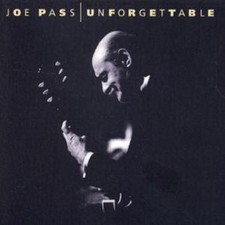 Joe pass unforgettable for sale Joe pass unforgettable for sale  STOCKPORT