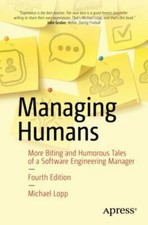 Managing Humans: More Biting and Humorous Tales of a Software Engineering... comprar usado  Enviando para Brazil