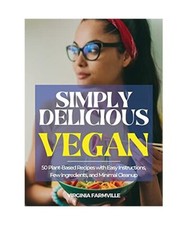 Simply delicious vegan gebraucht kaufen  Trebbin