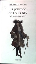 Journee louis xiv gebraucht kaufen  Koblenz