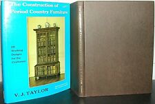 CONSTRUCTION of PERIOD COUNTRY FURNITURE V J Taylor CARPENTRY Carving WOOD WORK comprar usado  Enviando para Brazil