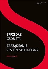Sprzedaz osobista i zarzadzanie zespolem sprzedazy von G... | Buch | Zustand gut na sprzedaż  Wysyłka do Poland