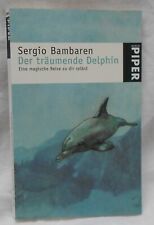 Träumende delphin sergio gebraucht kaufen  Hattstedt