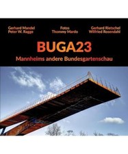 Buga23 mannheims bundesgartens gebraucht kaufen  Trebbin