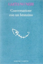 Conversazioni con branzino usato Conversazioni con branzino usato  Italia