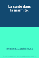 Sante marmite. nussbaum d'occasion  France