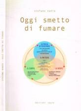 Oggi smetto fumare. usato  Italia