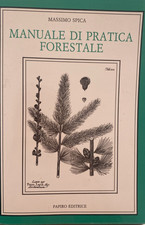 Manuale pratica forestale usato Manuale pratica forestale usato  Roma