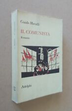 Guido morselli comunista. usato  Roma