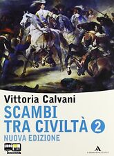 Scambi tra civiltà. usato  Italia