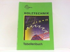Tabellenbuch holztechnik nenne gebraucht kaufen  Lahstedt