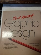 Do-It-Yourself Graphic Design: Step-by-Step Guide to Designing and Printing G1 segunda mano  Embacar hacia Mexico