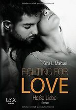 Fighting for love gebraucht kaufen  Berlin