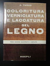 Turco. coloritura verniciatura usato  Italia