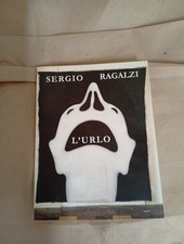 Sergio ragalzi urlo usato  Roma