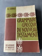 Grammaire grecque nouveau d'occasion  Ostwald