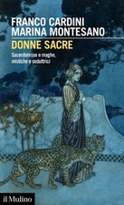 Donne sacre. sacerdotesse usato  Italia