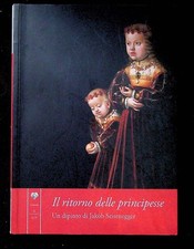 Ritorno delle principesse usato  Italia