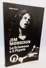 Jim morrison. sciamano usato  Arezzo