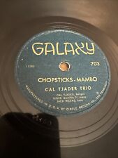 Galaxy 78 RPM Cal Tjader Trio - Chopsticks Mambo / Vibra Tharpe 703 V++ Jazz comprar usado  Enviando para Brazil