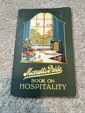 1922 "Morrell's Pride" Livro sobre Hospitalidade com Configurações de Mesa e Receitas * comprar usado  Enviando para Brazil